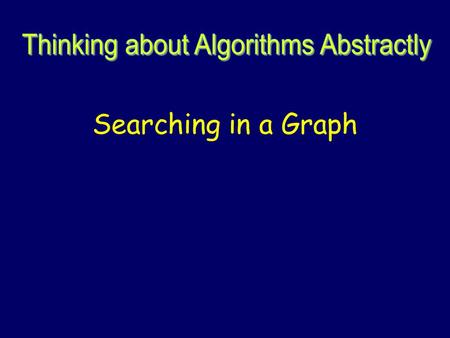 Thinking about Algorithms Abstractly