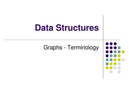 Data Structures Graphs - Terminology