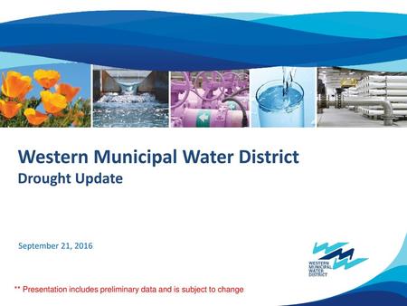 Western Municipal Water District Drought Update