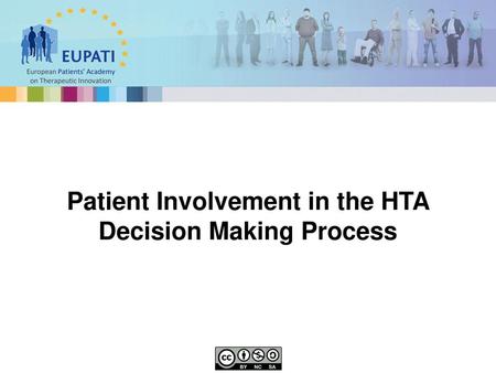 Patient Involvement in the HTA Decision Making Process