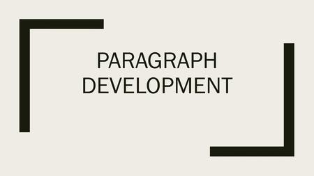 Paragraph Development