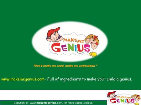 Full of ingredients to make your child a genius.