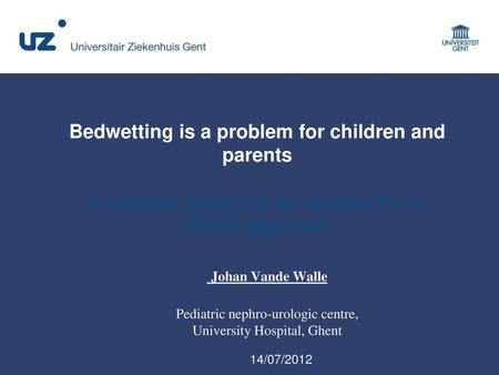 Johan Vande Walle Pediatric nephro-urologic centre,