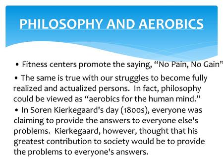 PHILOSOPHY AND AEROBICS