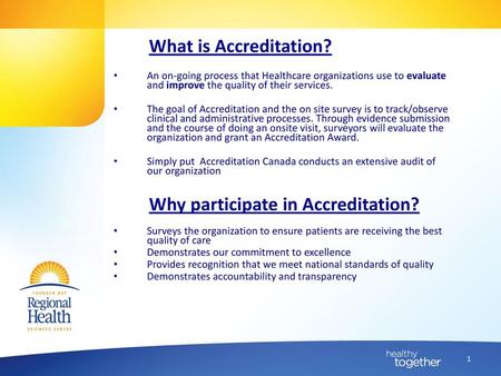 Why participate in Accreditation?