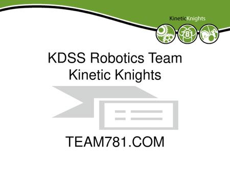 KDSS Robotics Team Kinetic Knights