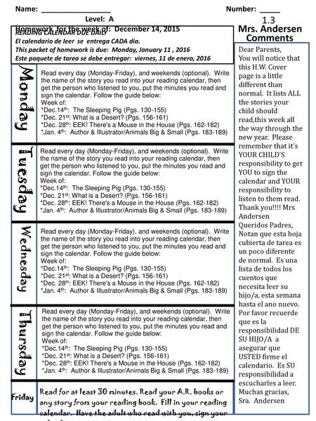 Monday Tuesday Thursday Wednesday 1.3 Mrs. Andersen Comments