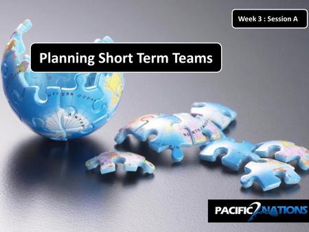 Planning Short Term Teams