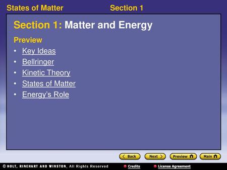 Section 1: Matter and Energy