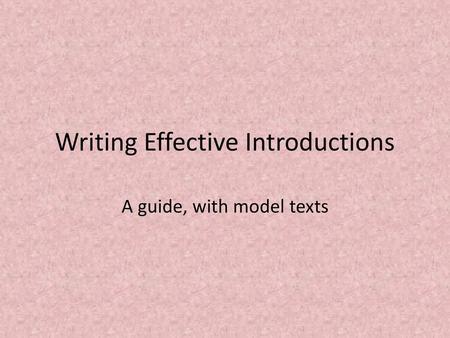 Writing Effective Introductions