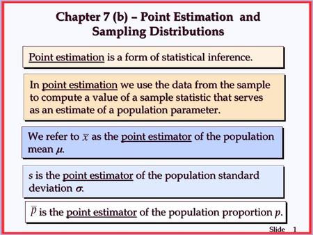 Chapter 7 (b) – Point Estimation and Sampling Distributions