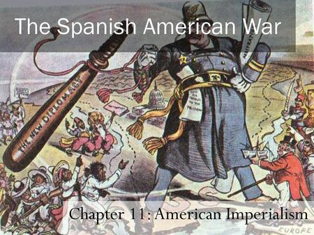 The Spanish American War