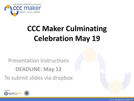 CCC Maker Culminating Celebration May 19