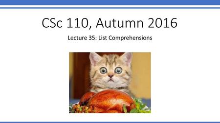 Lecture 35: List Comprehensions