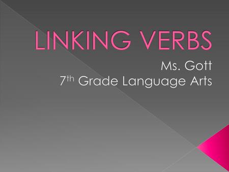 Ms. Gott 7th Grade Language Arts