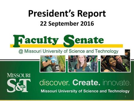 President’s Report 22 September 2016