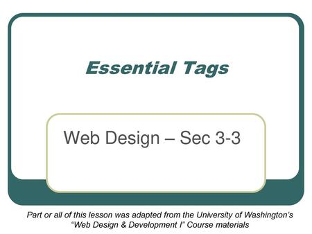 Essential Tags Web Design – Sec 3-3