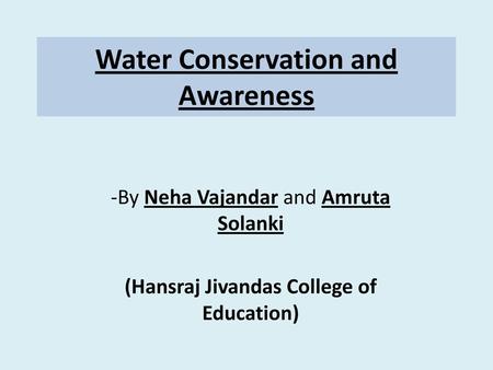 Water Conservation and Awareness