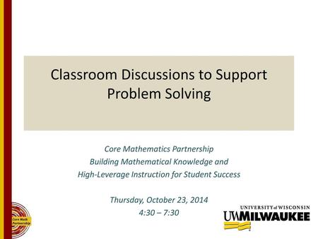 Classroom Discussions to Support Problem Solving