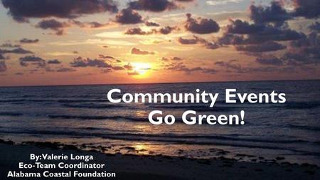 Community Events Go Green!