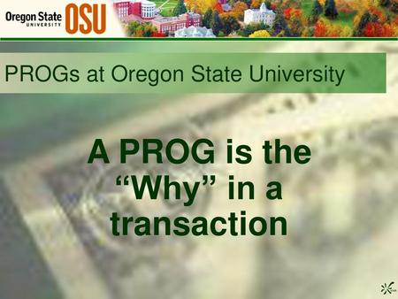 PROGs at Oregon State University