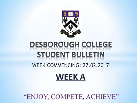 DESBOROUGH COLLEGE STUDENT BULLETIN