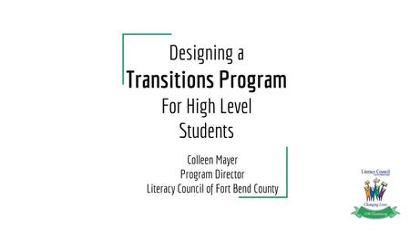 Designing a Transitions Program For High Level Students