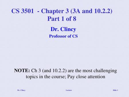 CS Chapter 3 (3A and ) Part 1 of 8