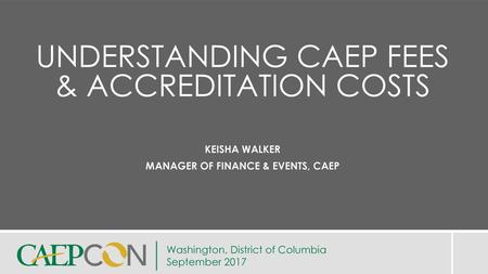 Understanding CAEP Fees & Accreditation Costs