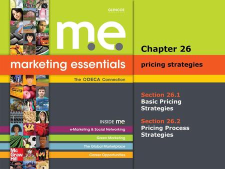 Chapter 26 pricing strategies Section 26.1 Basic Pricing Strategies