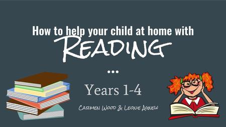 How to help your child at home with Reading