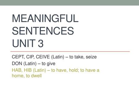 Meaningful Sentences Unit 3