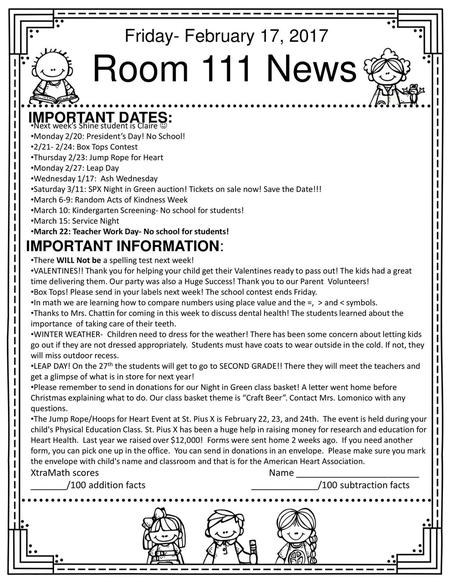 Room 111 News Friday- February 17, 2017 Important dates: