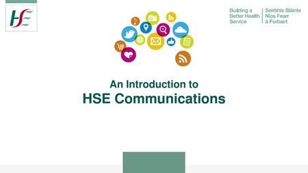 An Introduction to HSE Communications.