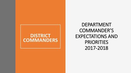 DEPARTMENT COMMANDER’S EXPECTATIONS AND PRIORITIES