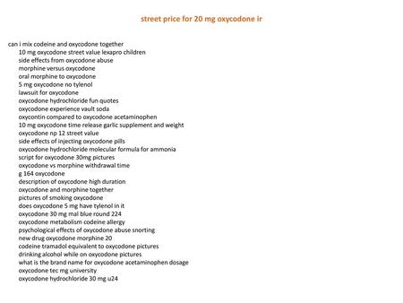street price for 20 mg oxycodone ir