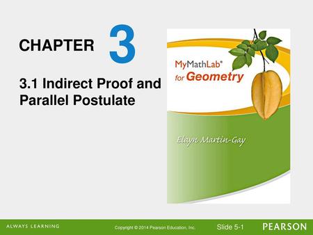 3.1 Indirect Proof and Parallel Postulate