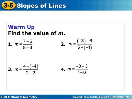 Warm Up Find the value of m. 1.				2. 3.				4..