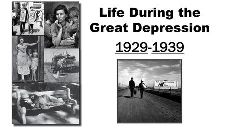 Life During the Great Depression