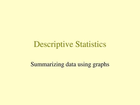 Descriptive Statistics