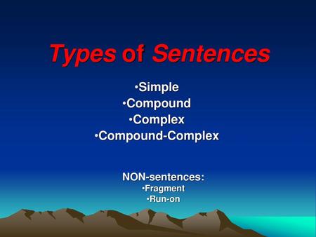 Simple Compound Complex Compound-Complex