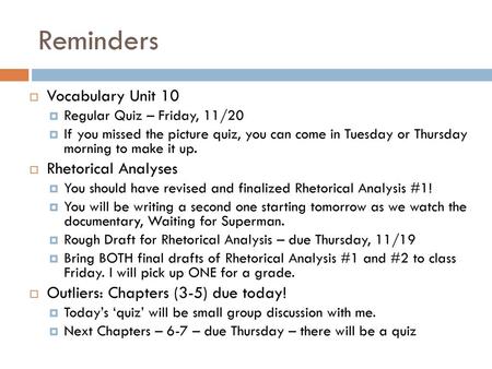 Reminders Vocabulary Unit 10 Rhetorical Analyses