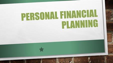 Personal Financial Planning