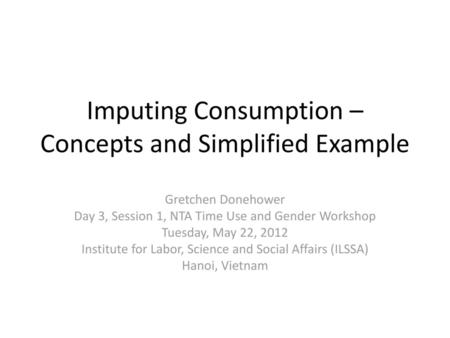 Imputing Consumption – Concepts and Simplified Example