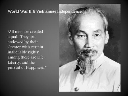 World War II & Vietnamese Independence