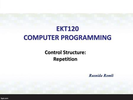 EKT120 COMPUTER PROGRAMMING