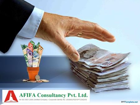 ABOUT US AFIFA CONSULTENCY PVT. LT.D (ACPL) is a group of specialists who have been working in the field of finance, development. We are every types of.