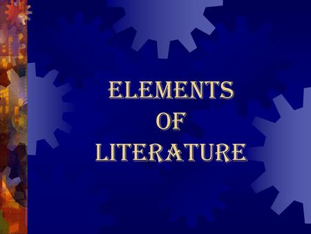 Elements of Literature