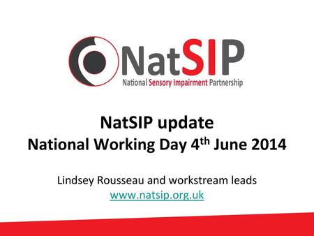 NatSIP update National Working Day 4th June 2014