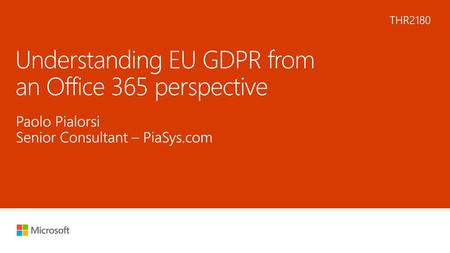 Understanding EU GDPR from an Office 365 perspective